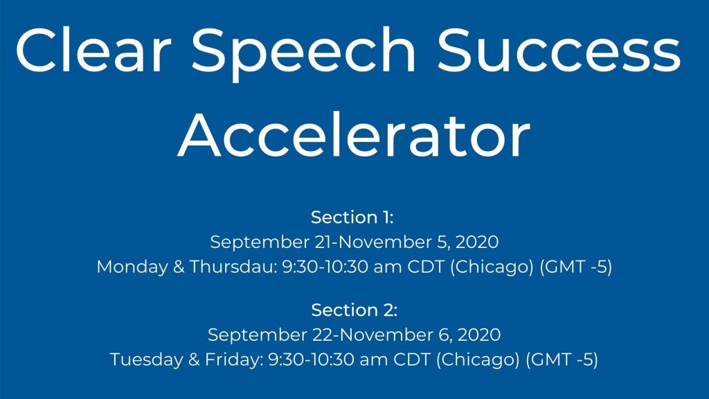 clear speech success accelerator